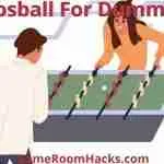 foosball for dummies
